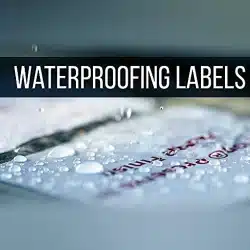 Waterproof Labels